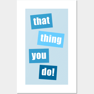 That Thing You Do (Blue) Posters and Art
